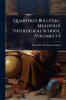 Quarterly Bulletin - Meadville Theological School Volumes 1-3