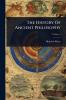 History Of Ancient Philosophy