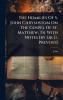 Homilies Of S. John Chrysostom On The Gospel Of St. Matthew Tr. With Notes [by Sir G. Prevost]