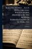 Rolling Stones ... Illus. With Original Photographs Drawings By The Author Reproductions Of Letters Etc