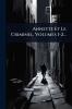 Annette Et Le Criminel Volumes 1-2...