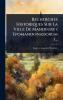 Recherches Historiques Sur La Ville De Mandeure ( Epomandonadorum )...