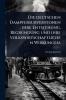 deutschen Dampfersubventionen ihre Entstehung BegrÃ1/4ndung und ihre volkswirtschaftlichen Wirkungen.