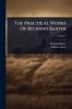 Practical Works Of Richard Baxter