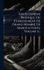 EncyclopÃ(c)die Pratique Ou Ãtablissement De Grand Nombre De Manufactures Volume 2...
