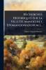 Recherches Historiques Sur La Ville De Mandeure ( Epomandonadorum )...