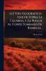 Lettere Geografico-fisiche Sopra La Calabria E La Puglia Al Conte Tommaso De Bassegli...