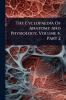 Cyclopaedia Of Anatomy And Physiology Volume 4 Part 2