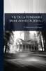 Vie De La VÃ(c)nÃ(c)rable Mère Agnès De JÃ(c)sus...