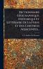 Dictionnaire GÃ(c)ographique Historique Et LittÃ(c)raire De La Perse Et Des ContrÃ(c)es Adjacentes...