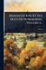 Roman De Rou Et Des Ducs De Normandie Volume 1...