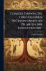 Charles Darwin Die verschiedenen BlÃ1/4thenformen an Pflanzen der nämlichen Art.