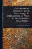 Dictionnaire GÃ(c)ographique Historique Et LittÃ(c)raire De La Perse Et Des ContrÃ(c)es Adjacentes...
