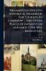 Hillman's Illustrated Historical Handbook For Tourists To Chepstow ... And Other Places Of Interest On And About The Wye [signed S.h.]