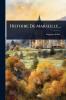 Histoire De Marseille...