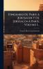 Itinerario De Paris A Jerusalen Y De Jerusalen A Paris Volume 1...