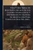 Vida Y Doctrina De Jesucristo Sacada De Los Cuatro Evangelistas Y Distribuida En Materia De MeditaciÃ3n Para Todos Los Dias Del Año...
