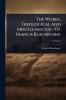 Works Theological And Miscellaneous-- Of Francis Blackburne