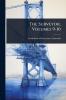 Surveyor Volumes 9-10