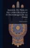 Manuel Du Pehlevi Des Livres Religieux Et Historiques De La Perse