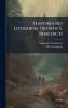 Historia Rei Literariae Ordinis S. Benedicti