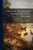 Thrilling Adventures Among The Early Settlers