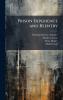 Prison Experience and Reentry