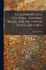 T.E. Lawrence as a Cultural Training Model for the United States Air Force