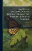 American Entomology or Descriptions of the Insects of North America