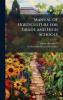 Manual of Horticulture for Grade and High Schools
