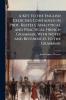 A Key to the English Exercises Contained in Prof. Keetels' Analytical and Practical French Grammar With Notes and References to the Grammar