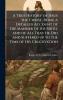 A True History of Jesus the Christ Being a Detailed Account of the Manner of His Birth and of All That He Did and Suffered up to the Time of His Crucifixtion
