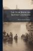 The Star Book on Baptist Councils