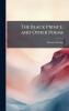 The Black Prince and Other Poems