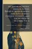 An Anthropometric Manual Giving Physical Measurements and Tests of Male College Students and the Method of Securing Them