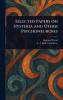 Selected Papers on Hysteria and Other Psychoneuroses