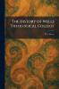 The History of Wells Theological College
