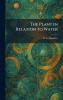 The Plant in Relation to Water