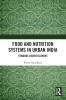 Food and Nutrition Systems in Urban India