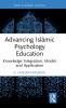 Advancing Islāmic Psychology Education