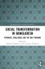 Social Transformation in Bangladesh