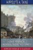 The French Revolution Volume I (Esprios Classics)