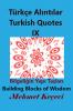 Türkçe Alıntılar IX
