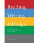 Reading Writing and Design