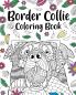 Border Collie Coloring Book
