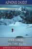 Tartarin on the Alps (Esprios Classics)