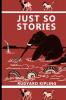 Just So Stories