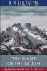 The Giant of the North (Esprios Classics)