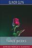 Three Weeks (Esprios Classics)