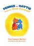 Dennis and Hattie Become Best Friends